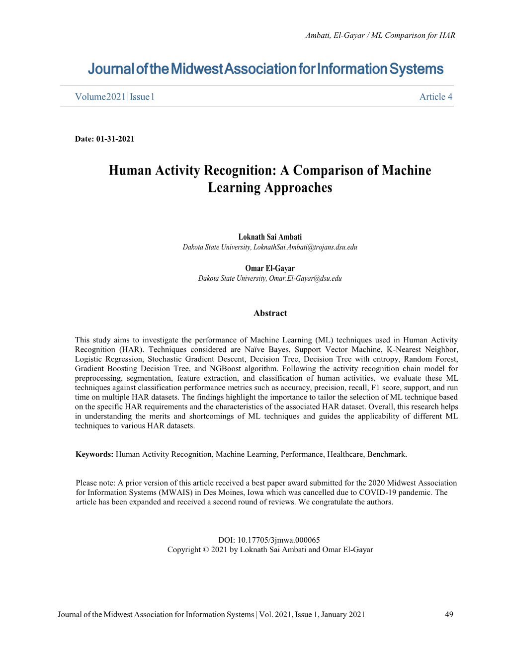 Human Activity Recognition: a Comparison of Machine Learning Approaches