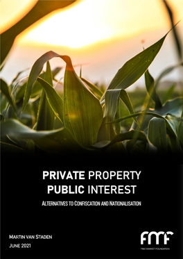 Private Property, Public Interest