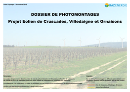 DOSSIER DE PHOTOMONTAGES Projet Eolien De Cruscades, Villedaigne Et Ornaisons