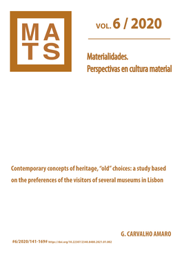 Contemporary Concepts of Heritage, “Old” Choices: a Study Based on the Preferences of the Visitors of Several Museums in Lisbon
