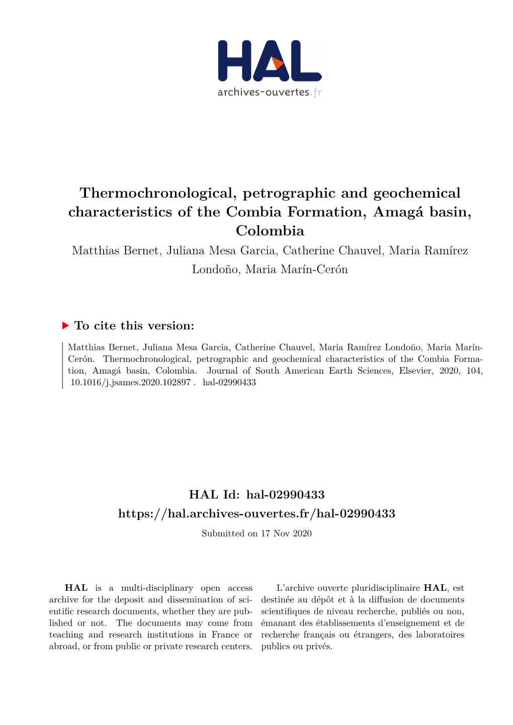 Thermochronological, Petrographic and Geochemical Characteristics of the Combia Formation, Amagá Basin, Colombia
