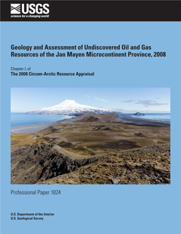 Geology and Assessment of Undiscovered Oil and Gas Resources of the Jan Mayen Microcontinent Province, 2008