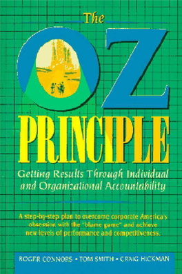 ACCOUNTABILITY the OZ Principle Getting Results Through Individual and Organizational Accountabil.Pdf