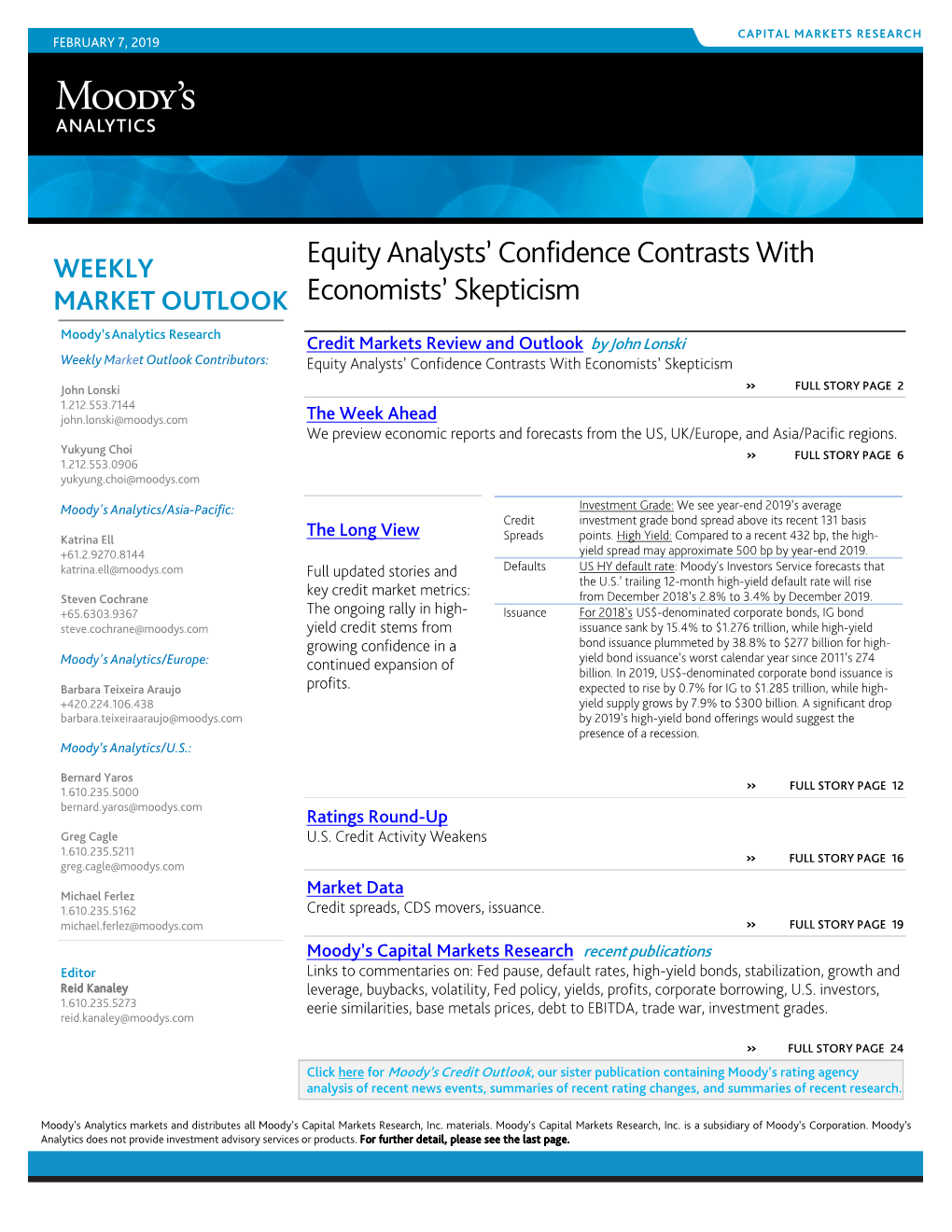 Equity Analysts' Confidence Contrasts with Economists' Skepticism