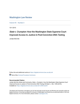 State V. Crumpton: How the Washington State Supreme Court Improved Access to Justice in Post-Conviction DNA Testing