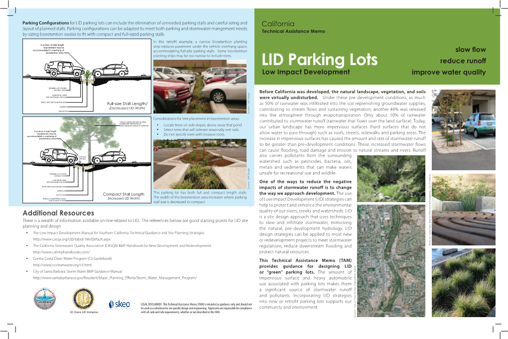 LID Parking Lots Can Include the Elimination of Unneeded Parking Stalls and Careful Sizing and California Layout of Planned Stalls