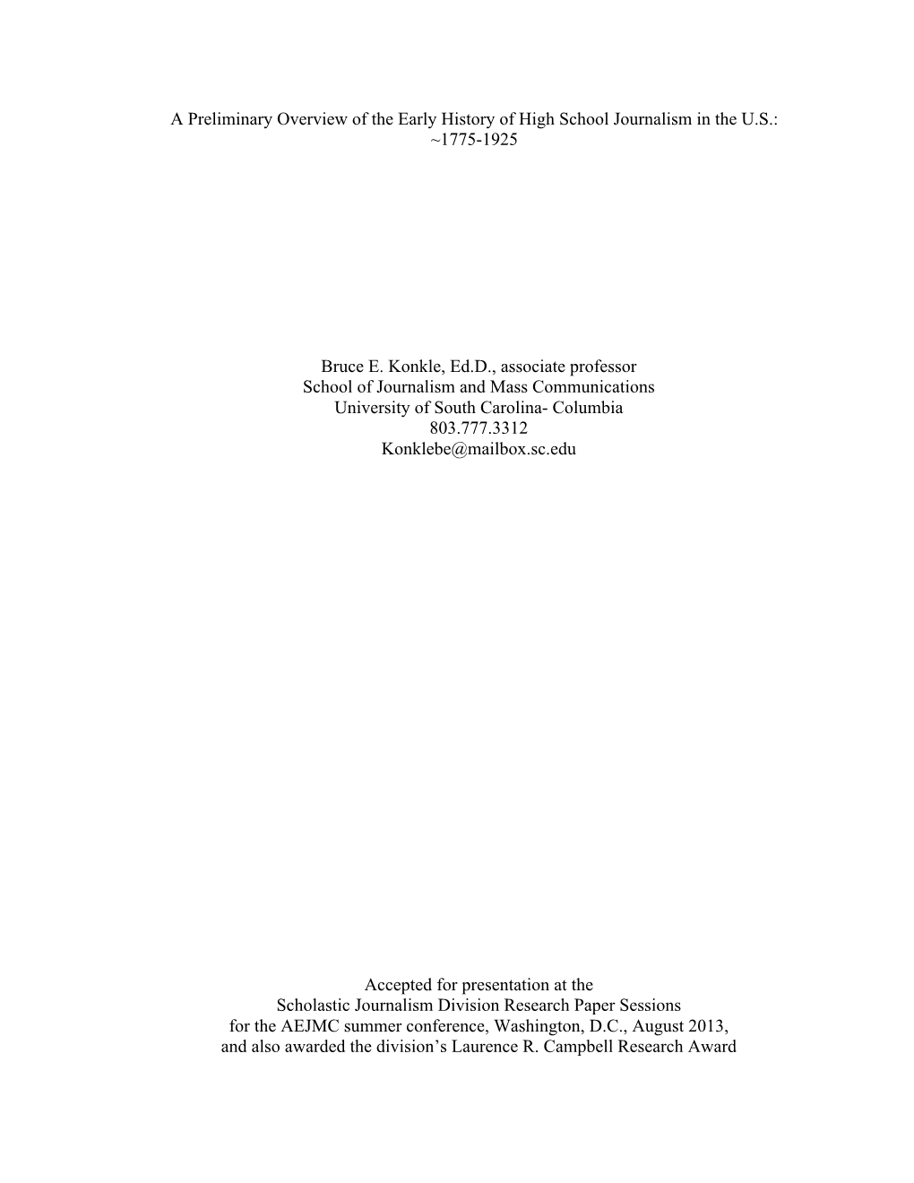 A Preliminary Overview of the Early History of High School Journalism in the U.S.: ~1775-1925