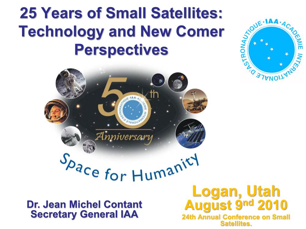 25 Years of Small Satellites: Technology and New Comer Perspectives