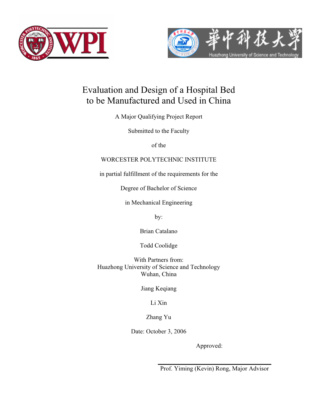 Evaluation and Design of a Hospital Bed to Be Manufactured and Used in China