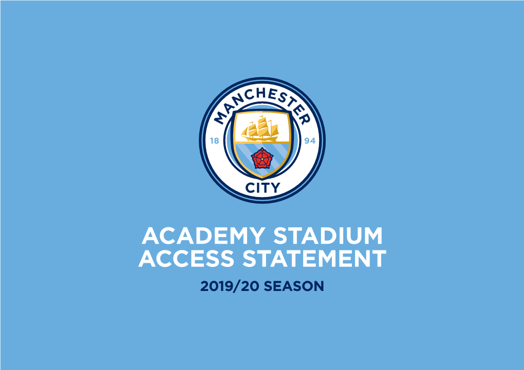 Academy Stadium Access Statement 2019/20 Season