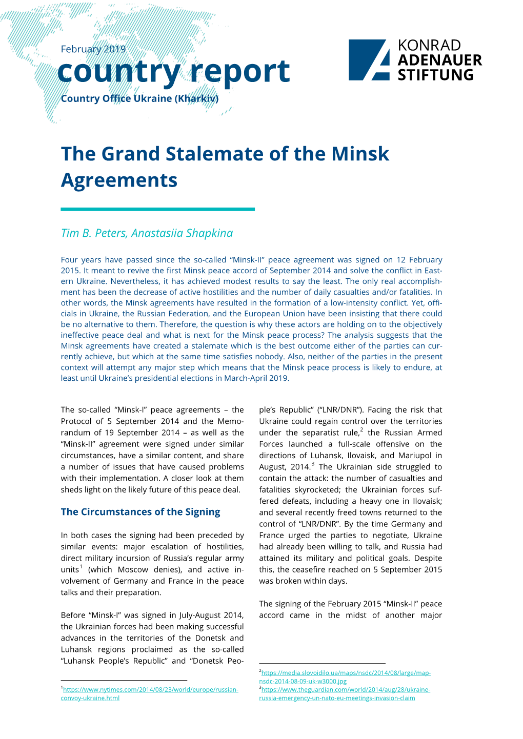 The Grand Stalemate of the Minsk Agreements