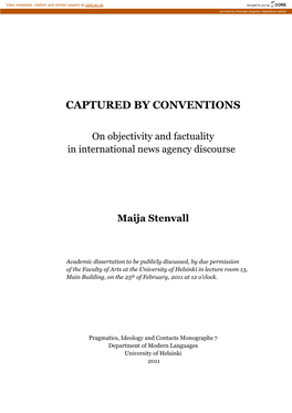 On Objectivity and Factuality in International News Agency Discourse