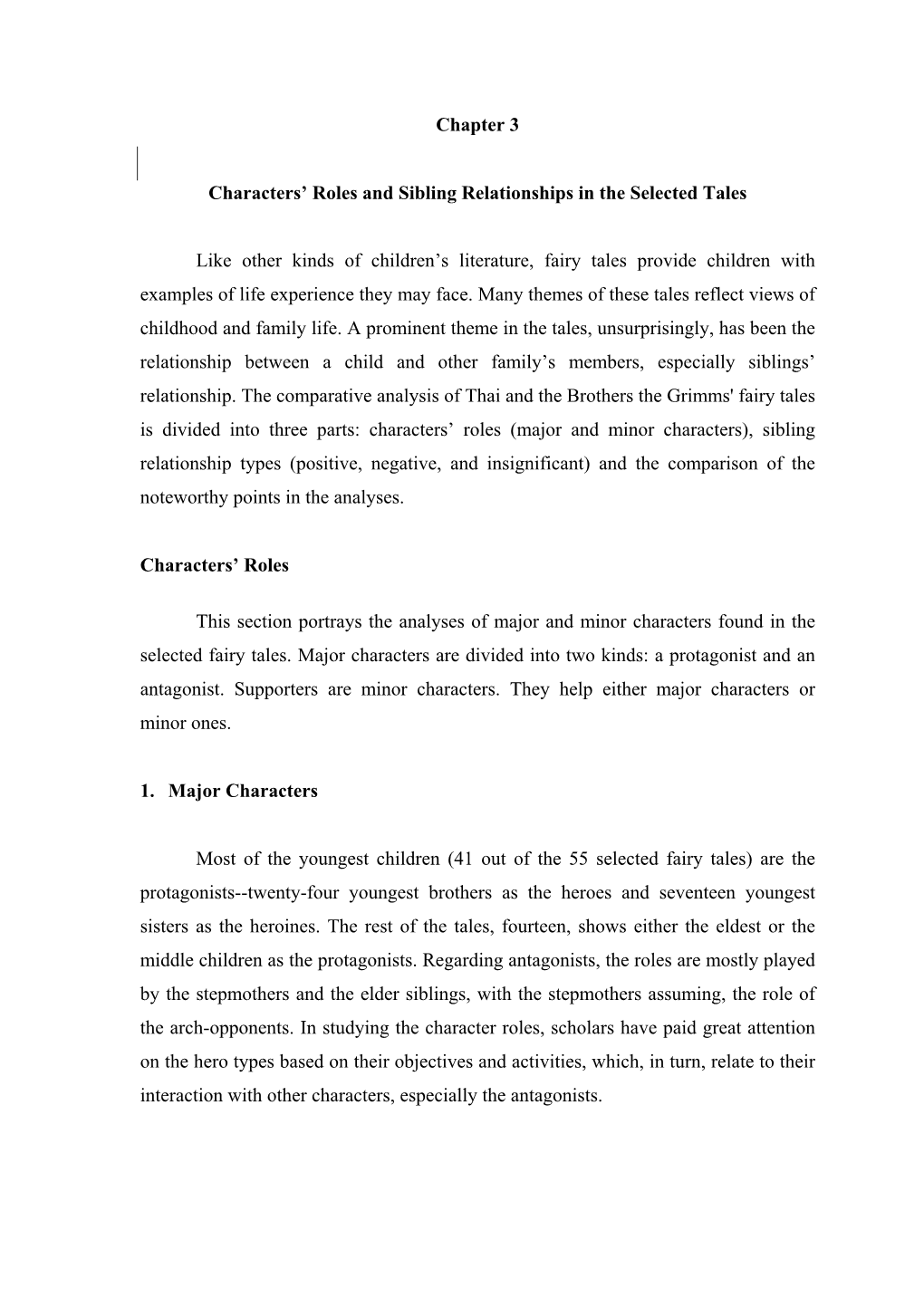 The Sibling Relationships in the Grimms' and the Selected Thai