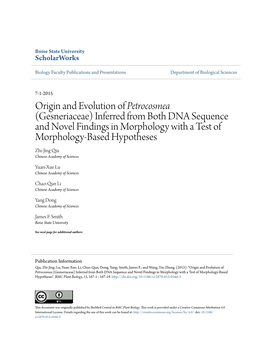 (Gesneriaceae) Inferred from Both DNA Sequence and Novel Findings in Morphology with a Test of Morphology-Based Hypotheses Zhi-Jing Qiu Chinese Academy of Sciences