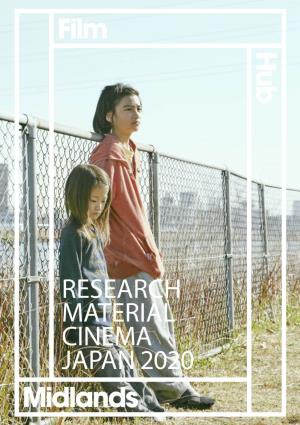 Research Material Cinema Japan 2020 a Quick History of Japanese Cinema