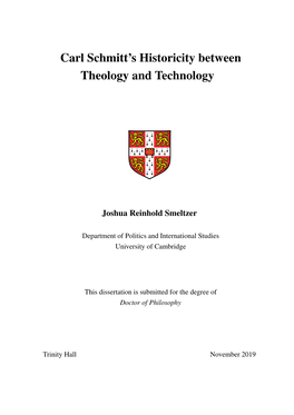 Carl Schmitt's Historicity Between Theology and Technology