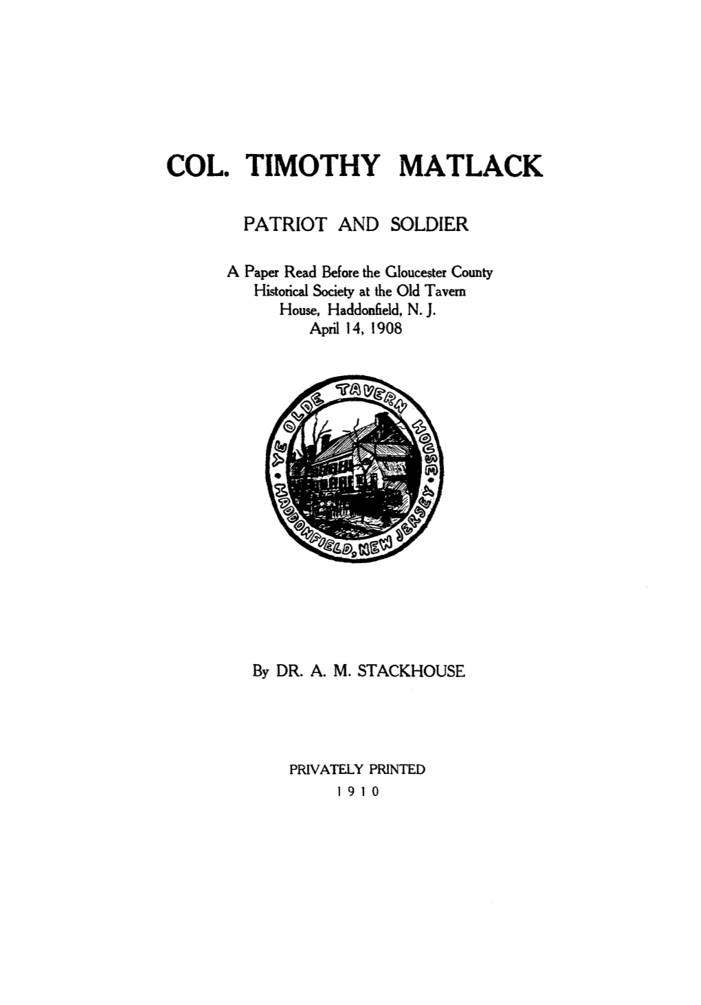 Col. Timothy Matlack
