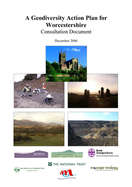 A Geodiversity Action Plan for Worcestershire Consultation Document