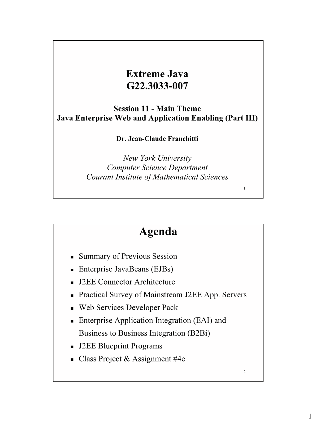 Session 11: Java Enterprise Web and Application Enabling (Part III)