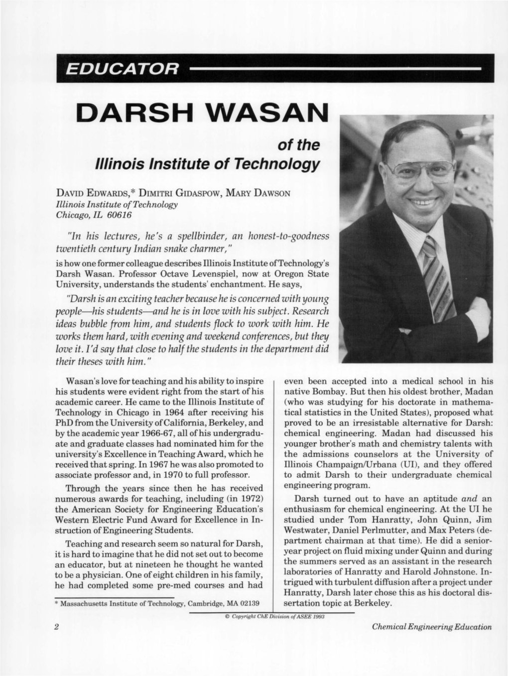DARSH WASAN of the Illinois Institute of Technology