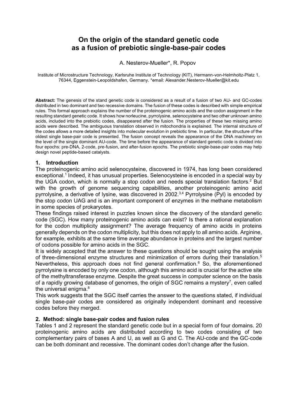 On the Origin of the Standard Genetic Code As a Fusion of Prebiotic Single-Base-Pair Codes