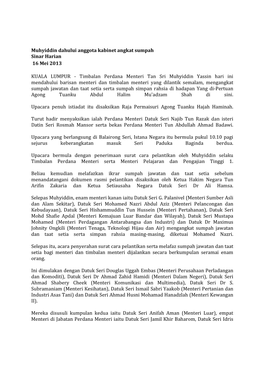 Muhyiddin Dahului Anggota Kabinet Angkat Sumpah Sinar Harian 16 Mei 2013