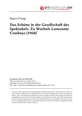 Das Schöne in Der Gesellschaft Des Spektakels. Zu Warhols Lonesome Cowboys (1968)*