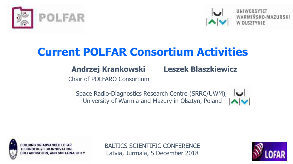 POLFAR Consortium Activities