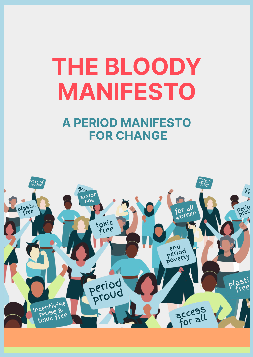 The Bloody Manifesto