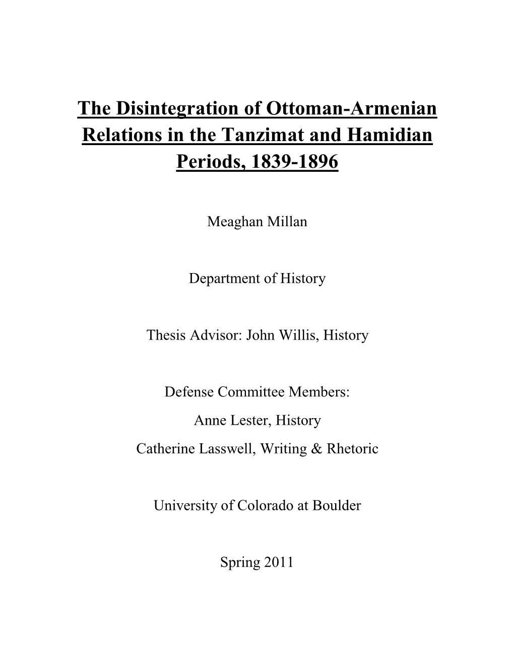 The Disintegration of Ottoman-Armenian Relations in the Tanzimat and Hamidian Periods, 1839-1896