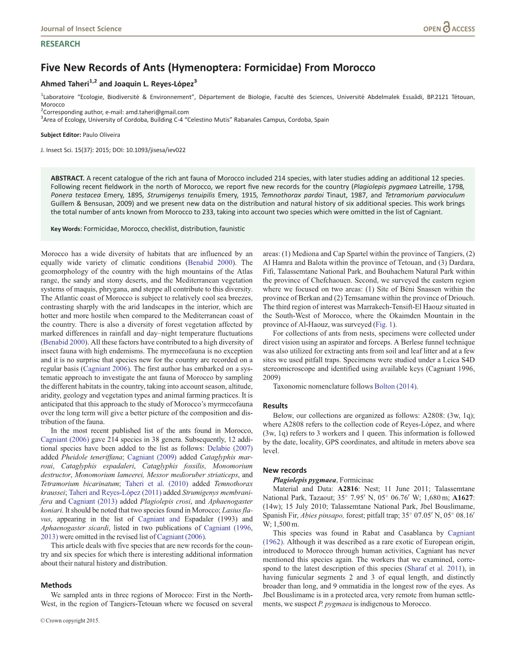 Five New Records of Ants (Hymenoptera: Formicidae) from Morocco Ahmed Taheri1,2 and Joaquin L