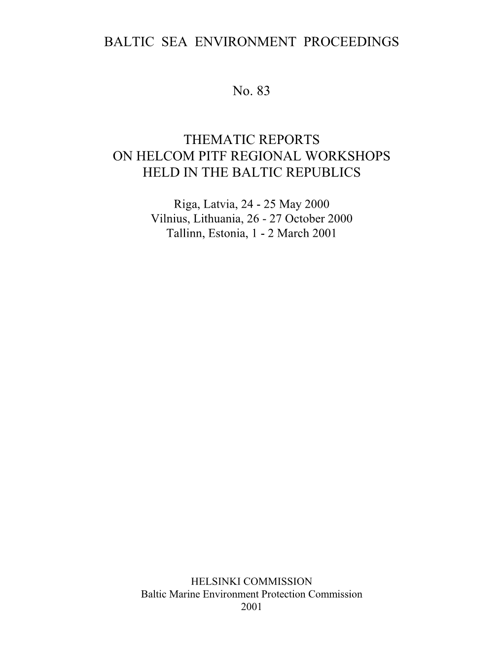 BALTIC SEA ENVIRONMENT PROCEEDINGS No. 83