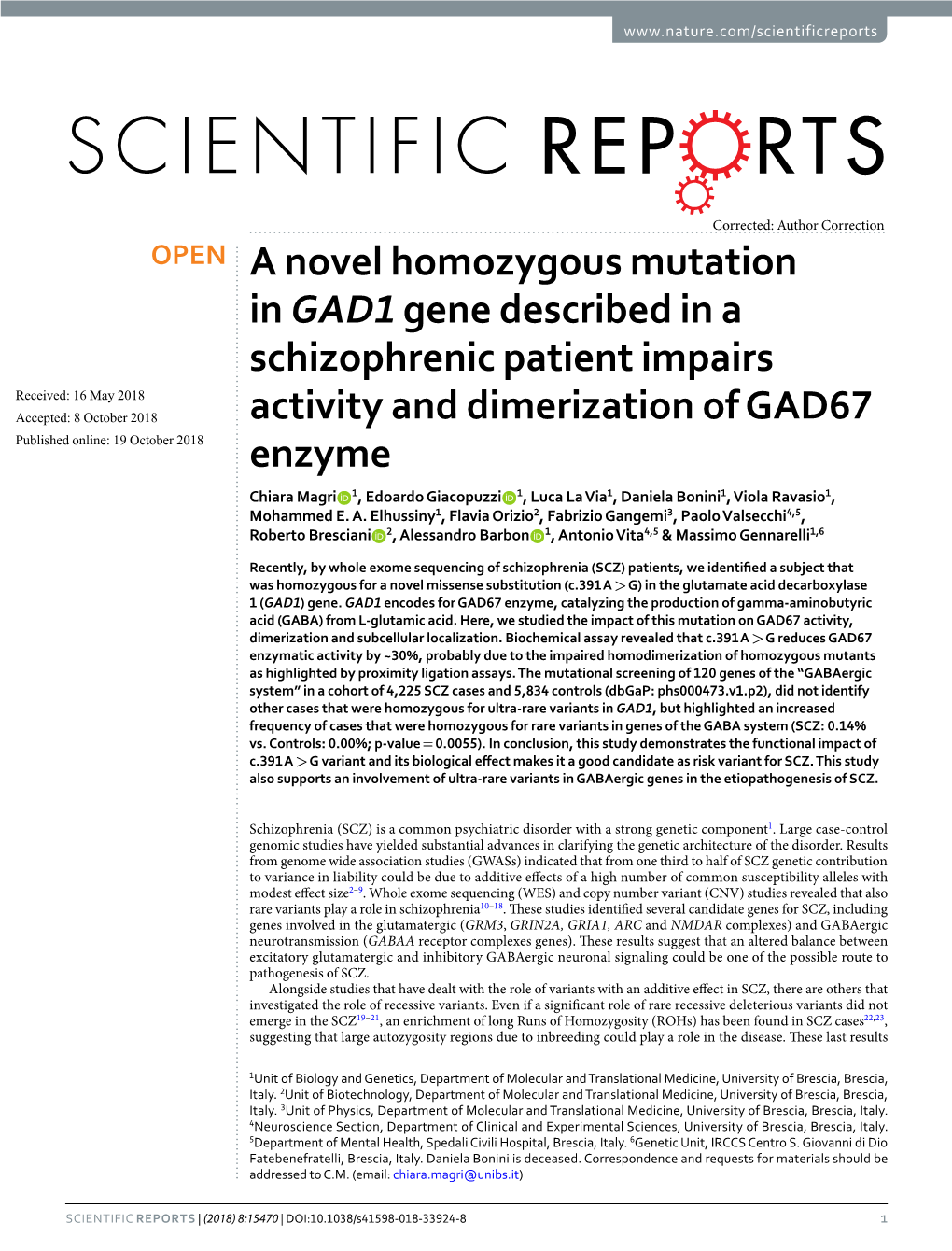 A Novel Homozygous Mutation in Gad1gene Described in A