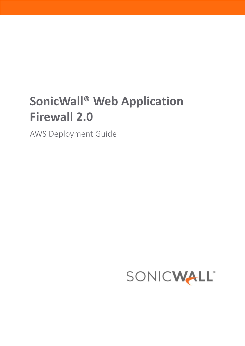 Sonicwall WAF 2.0 AWS Deployment Guide