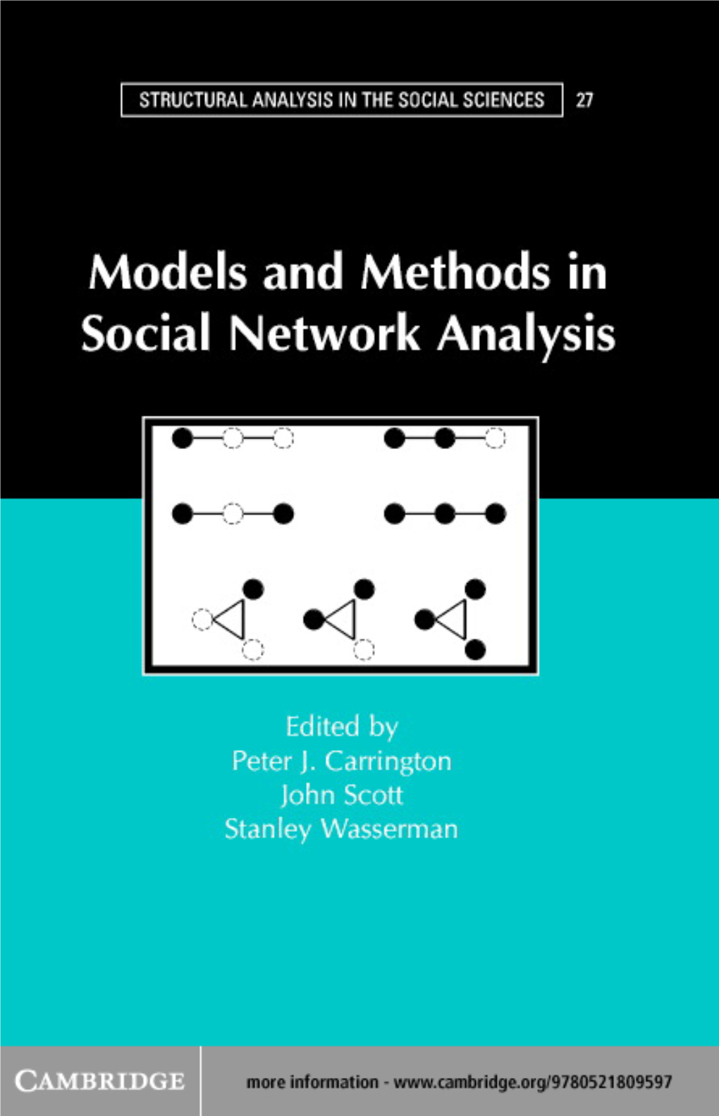 Models and Methods in Social: Network Analysis