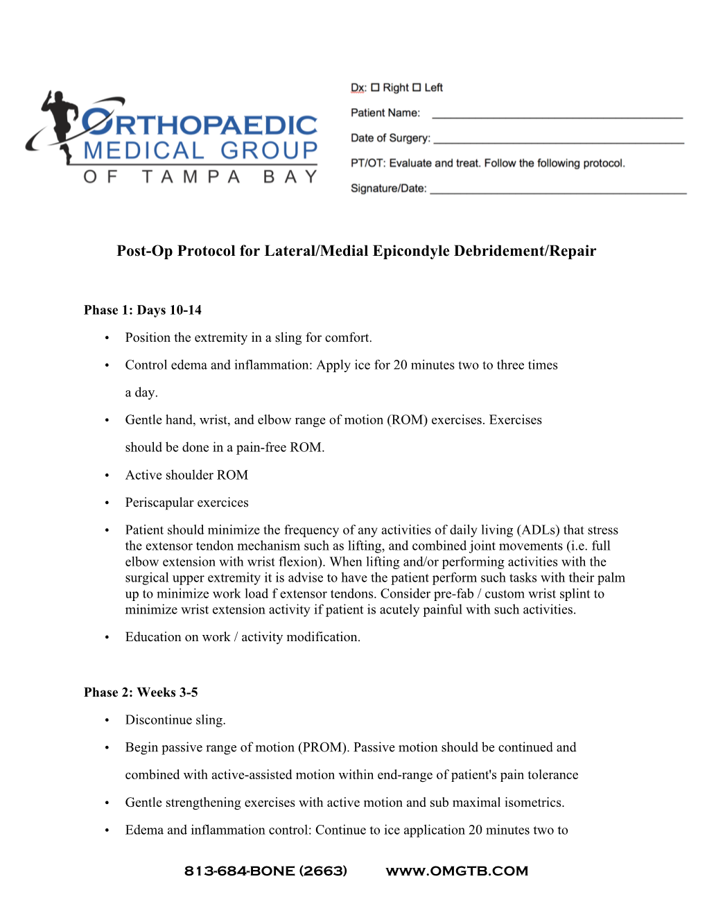 Post-Op Protocol for Lateral/Medial Epicondyle Debridement/Repair
