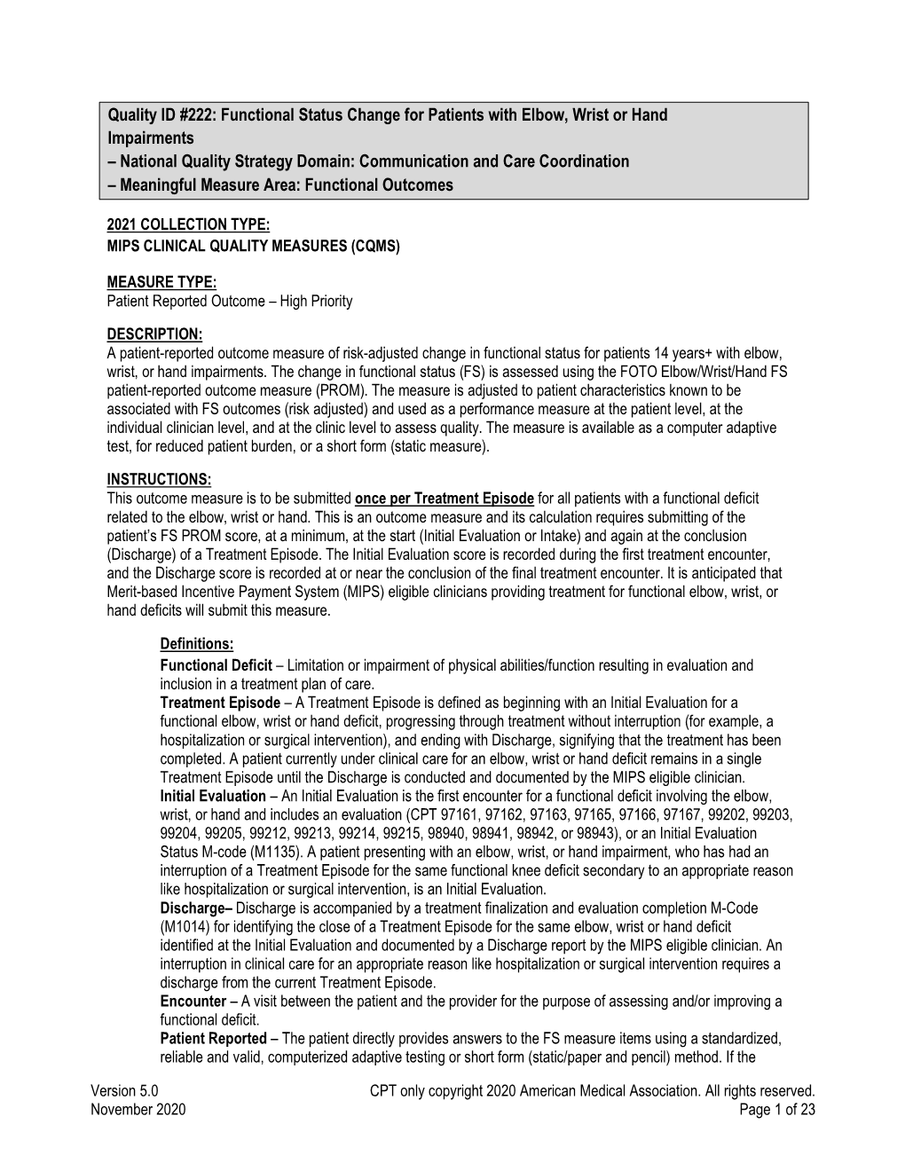 Quality ID #222: Functional Status Change for Patients with Elbow