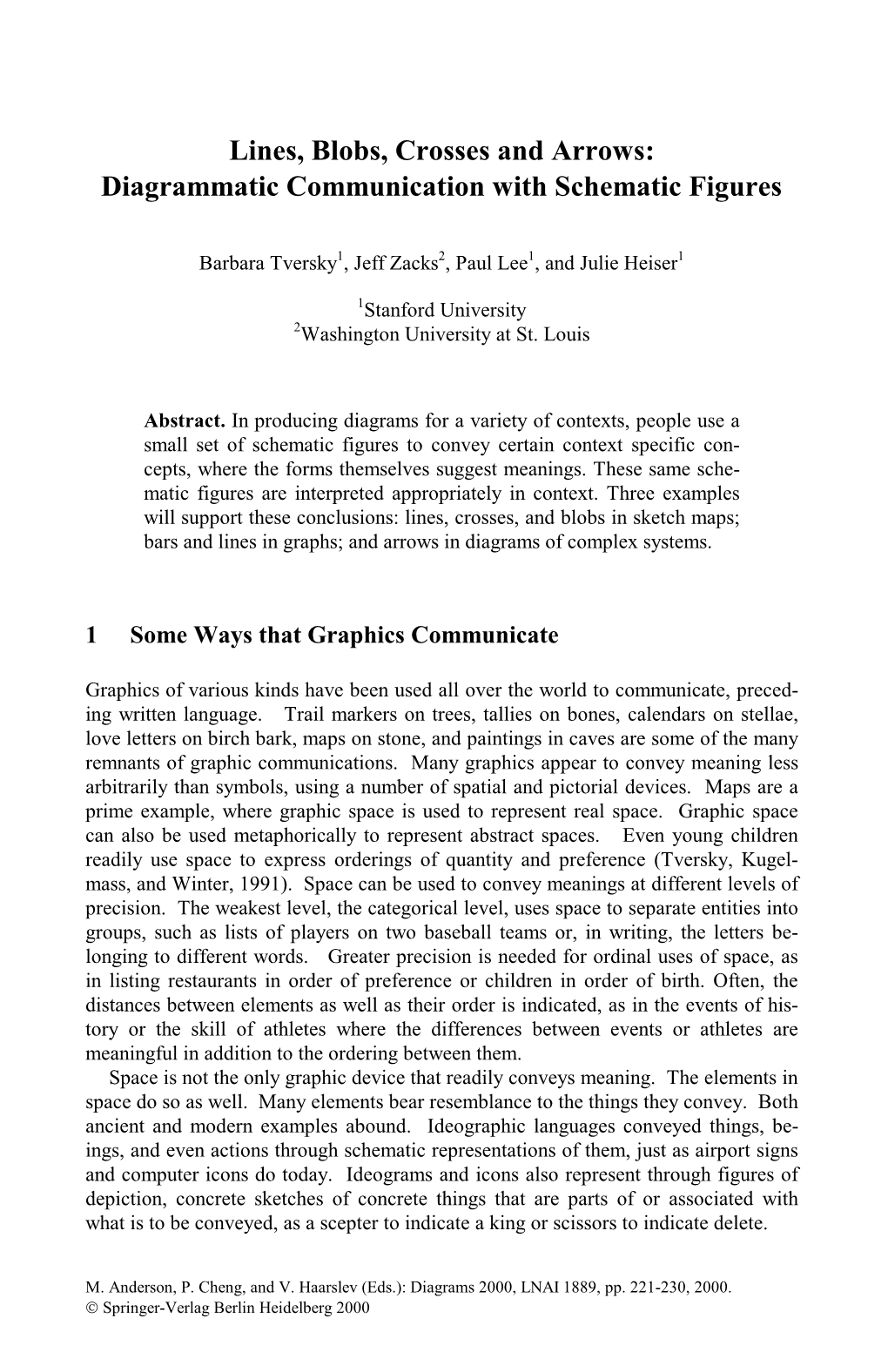 Lines, Blobs, Crosses and Arrows: Diagrammatic Communication with Schematic Figures