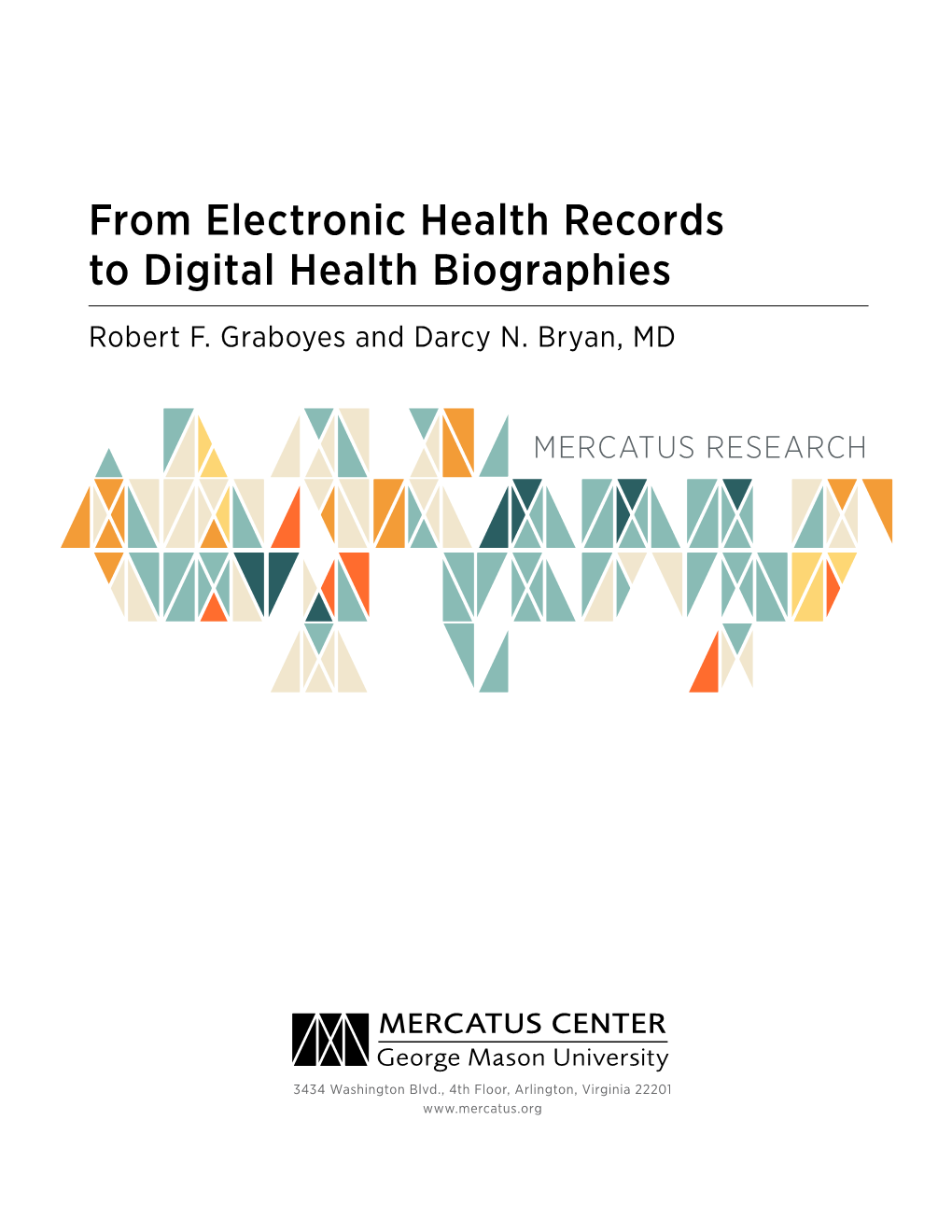 From Electronic Health Records to Digital Health Biographies Robert F