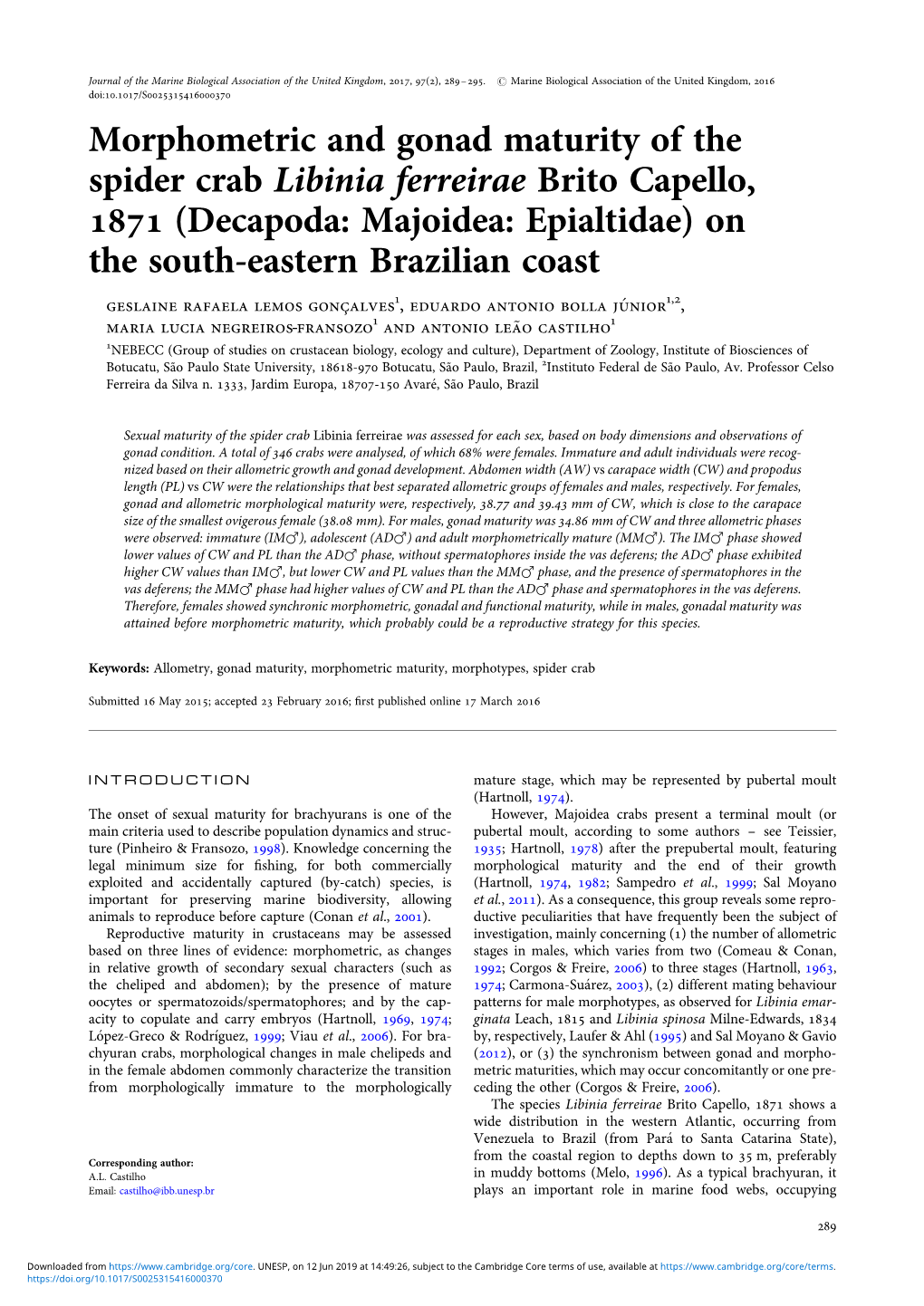 Morphometric and Gonad Maturity of the Spider Crab Libinia Ferreirae