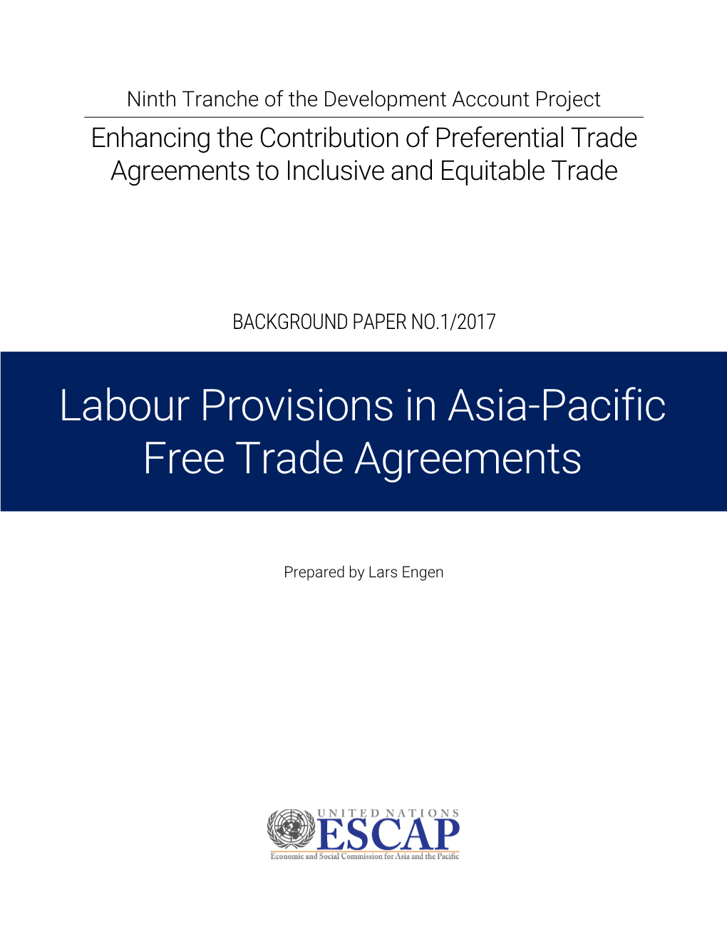 Labour Provisions in Asia-Pacific Free Trade Agreements