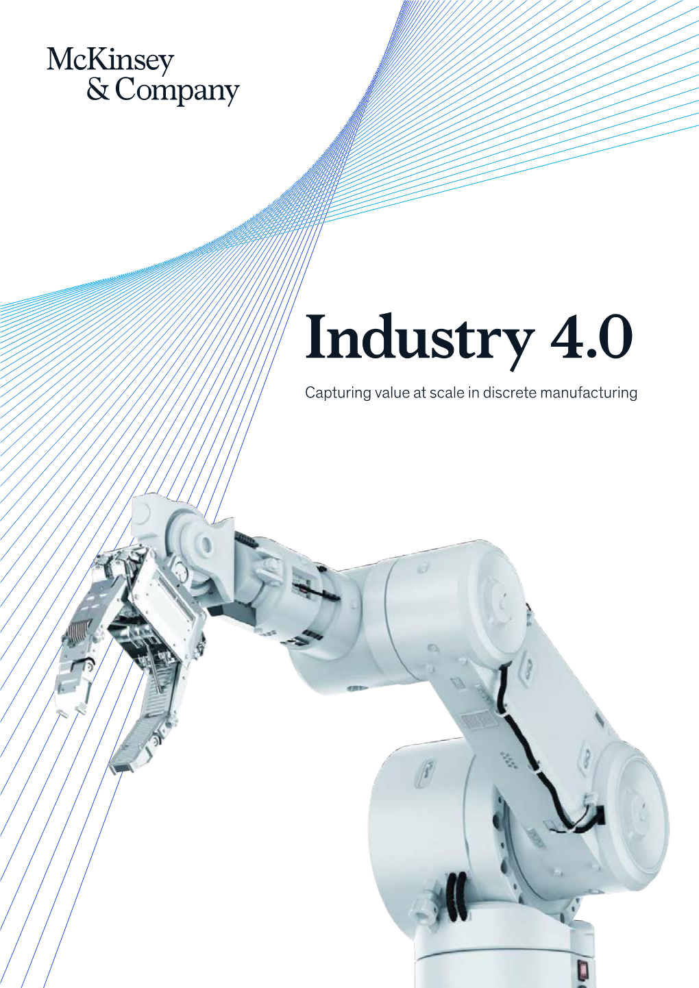 Industry 4.0: Capturing Value at Scale in Discrete Manufacturing