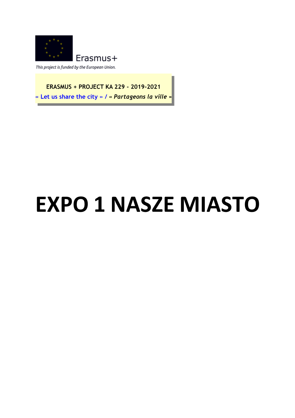 Expo 1 Nasze Miasto