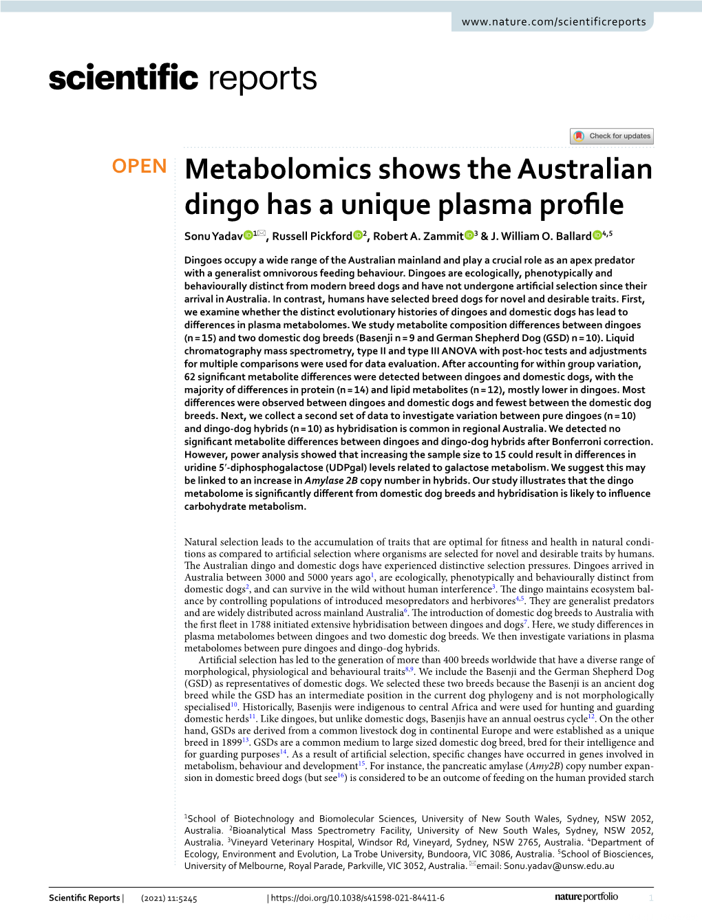 Metabolomics Shows the Australian Dingo Has a Unique Plasma Profle Sonu Yadav 1*, Russell Pickford 2, Robert A