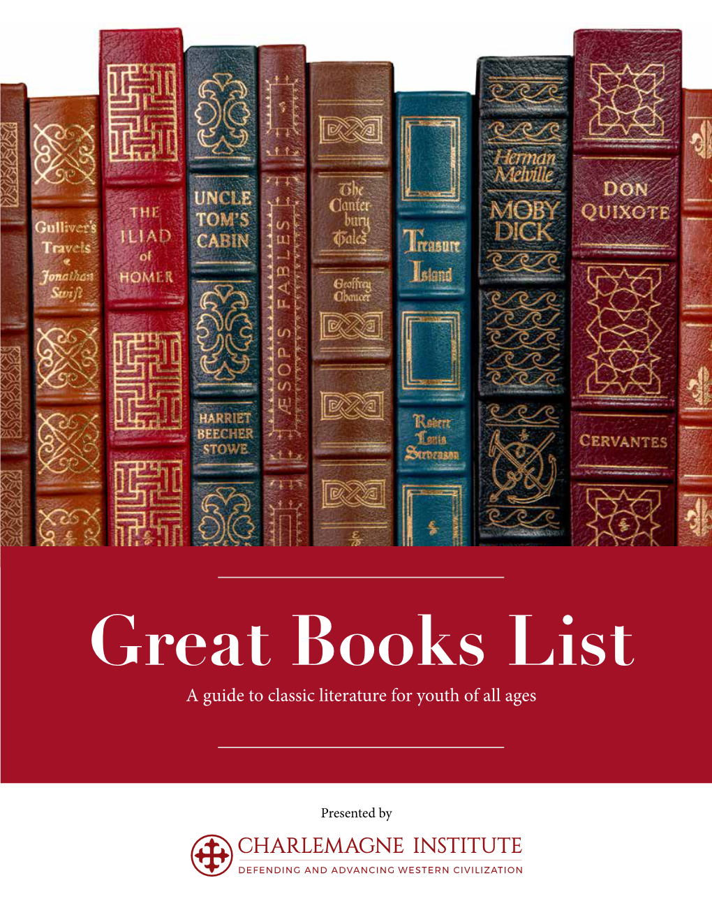 Great Books List a Guide to Classic Literature for Youth of All Ages