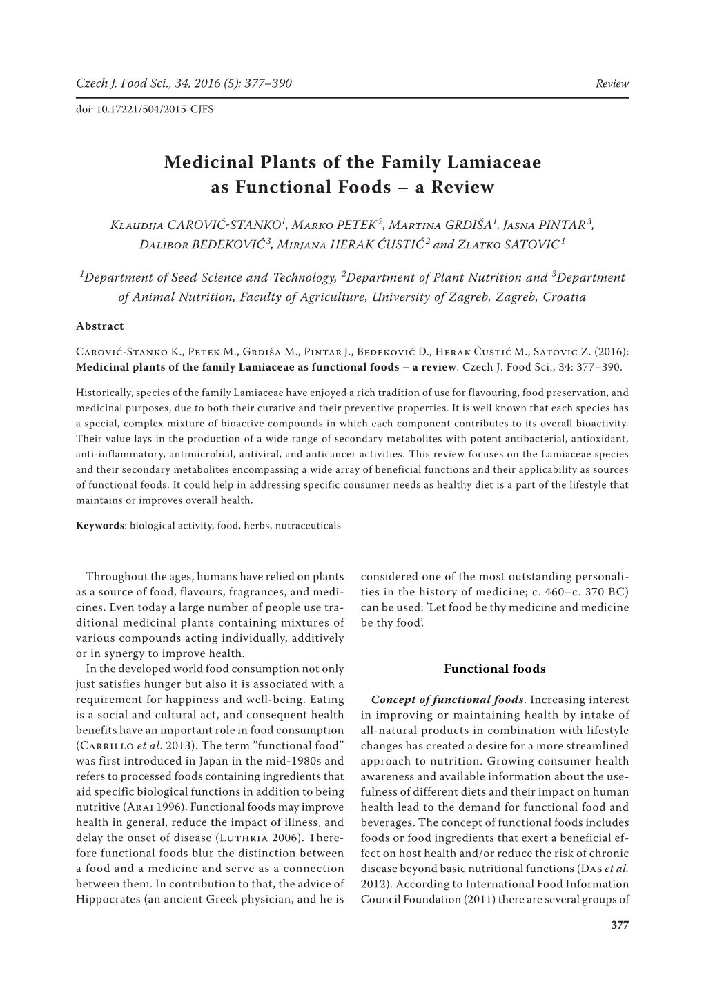 Medicinal Plants of the Family Lamiaceae As Functional Foods – a Review