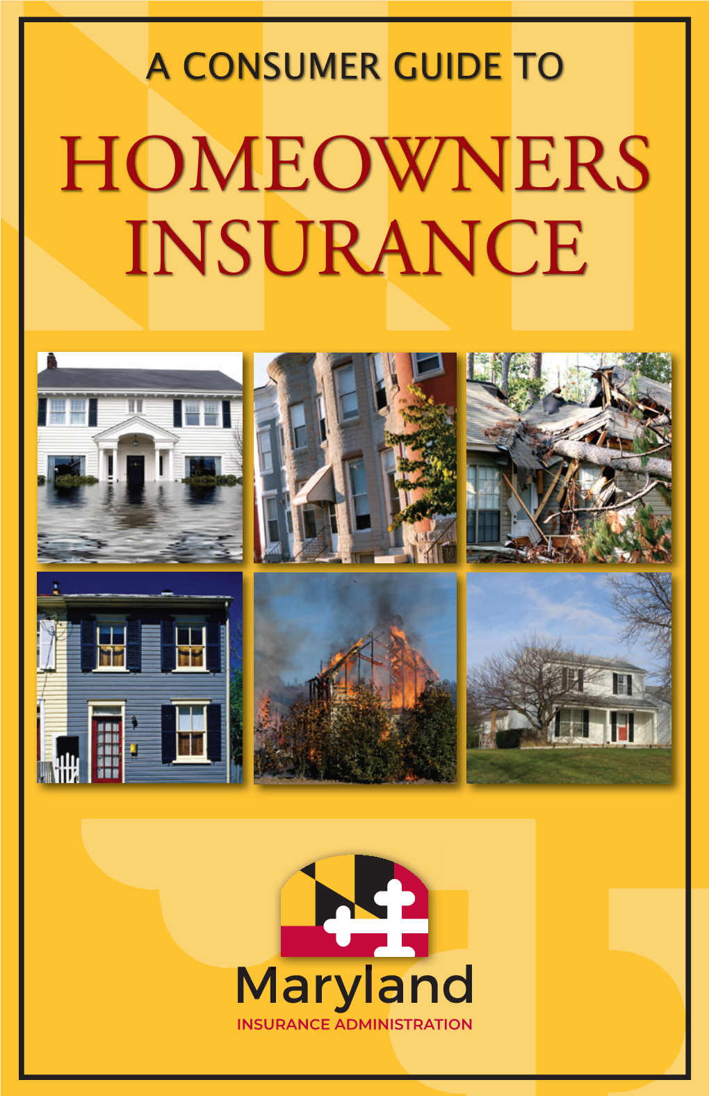 A Consumer Guide to Homeowners Insurance