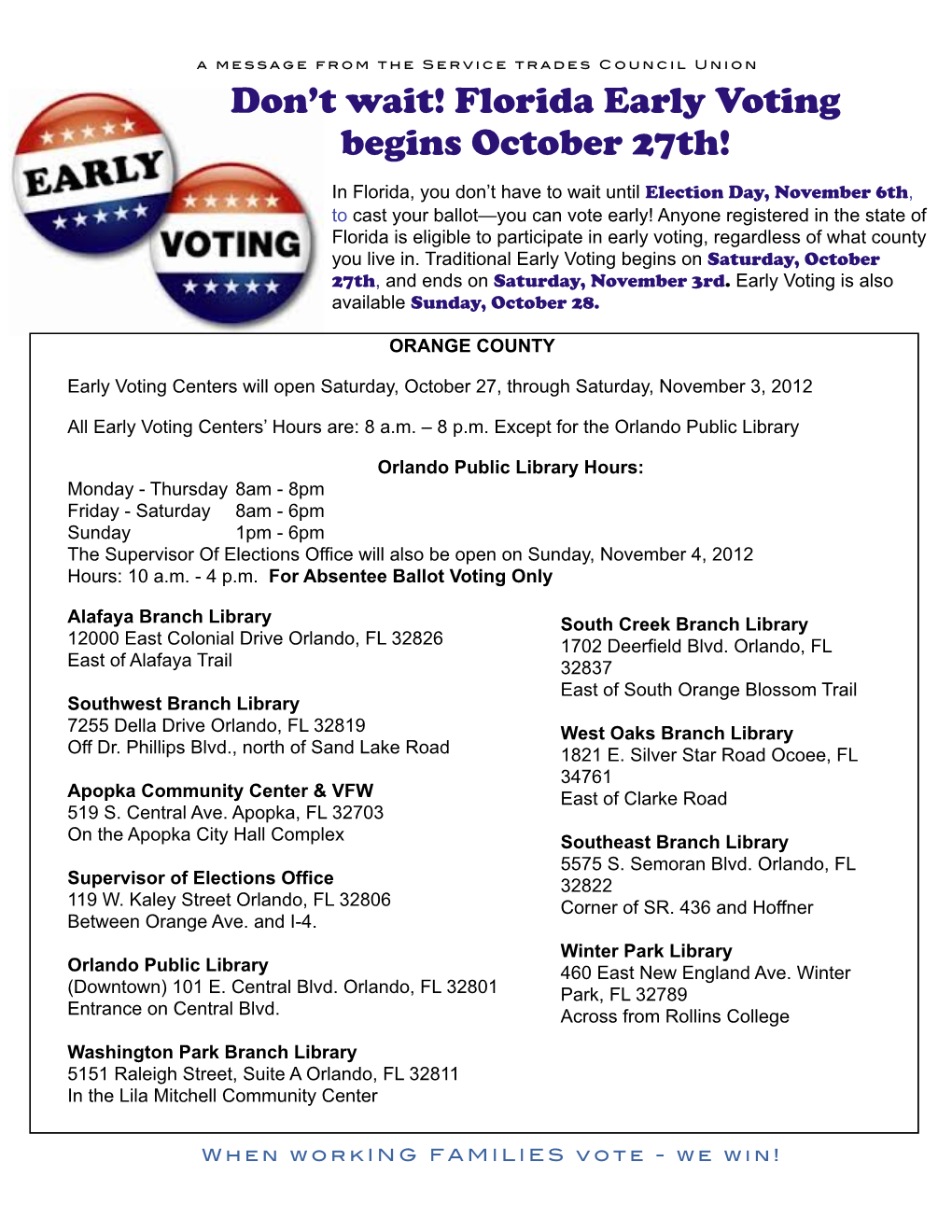 Don't Wait! Florida Early Voting Begins October 27Th!