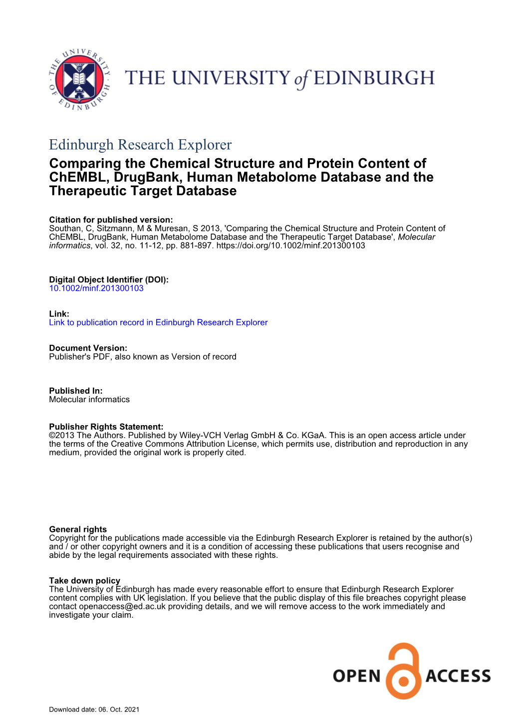 Comparing the Chemical Structure and Protein Content of Chembl, Drugbank, Human Metabolome Database and The