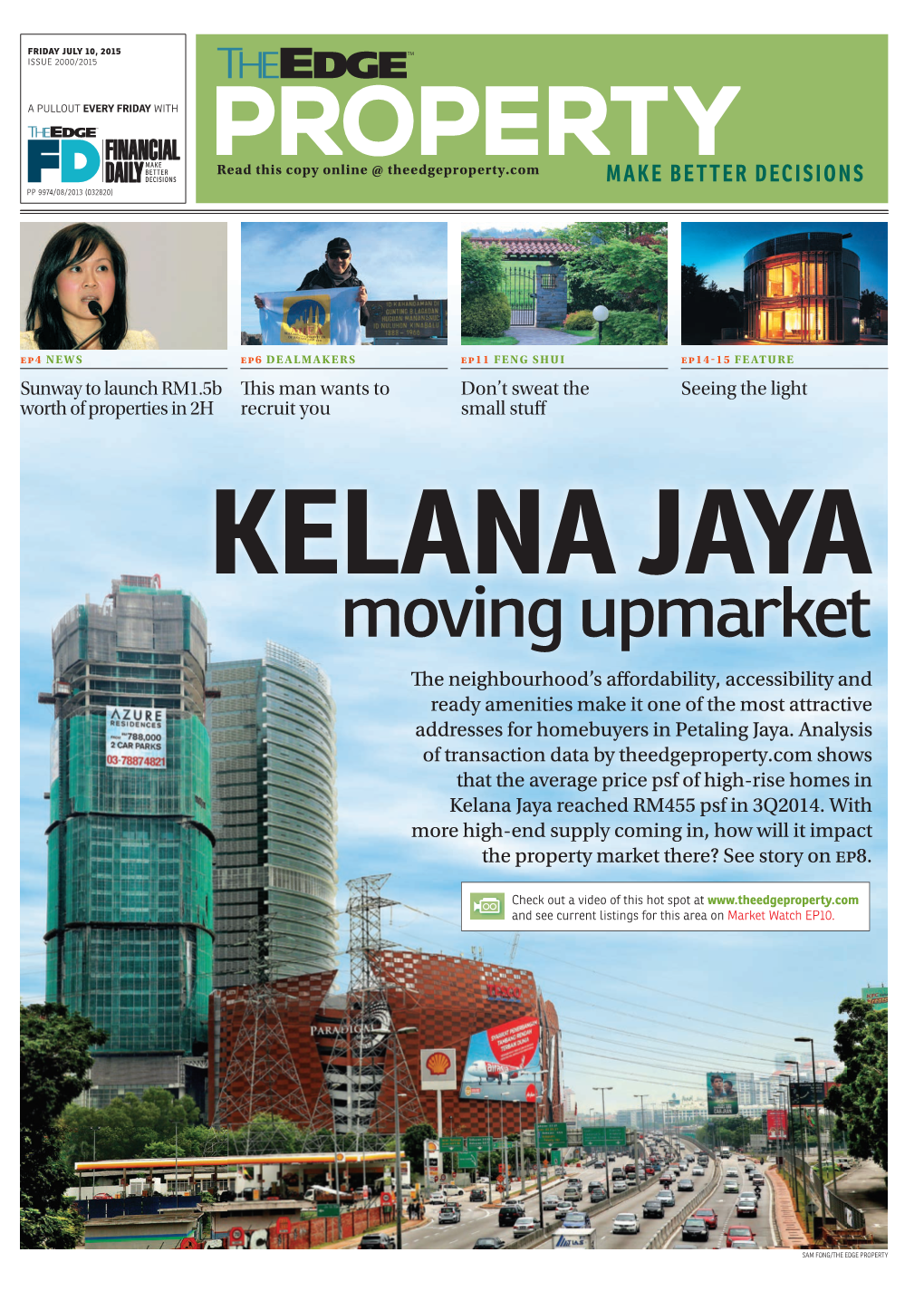 Moving Upmarket Th E Neighbourhood’S Aff Ordability, Accessibility and Ready Amenities Make It One of the Most Attractive Addresses for Homebuyers in Petaling Jaya